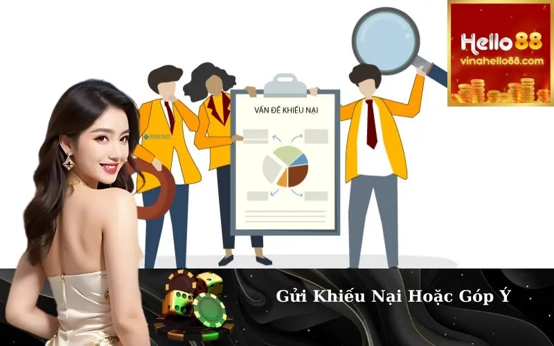 Gửi Khiếu Nại Hoặc Góp Ý